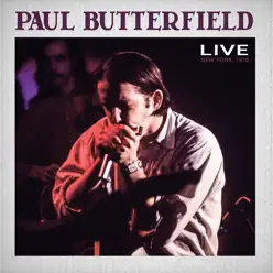 Live - Paul Butterfield Live - Paul Butterfield