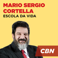 Escola da Vida - Mario Sergio Cortella podcast