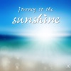 Journey to the Sunshine