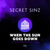 Stream & download When the Sun Goes Down - Single