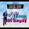 Carlens Bruny - Ou Pa Bezwen Pe