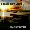 Dream out Loud - Single artwork