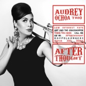 Audrey Ochoa Trio - Call Me