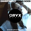 Danny Darko - feat. Eckoes - Feeling Good (Denis Neve Remix)