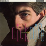 Nick Lowe - Stick It Where the Sun Don't Shine