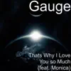 Thats Why I Love You so Much (feat. Monica) song lyrics