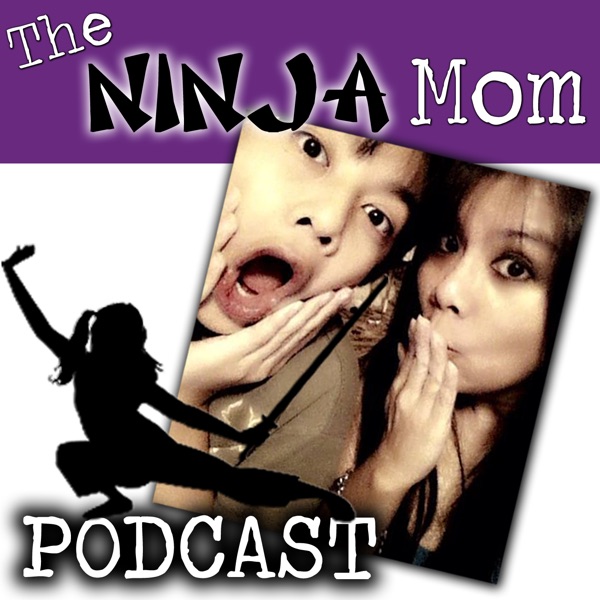 The NINJA Mom Podcast cover