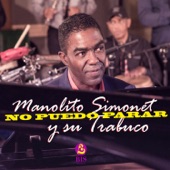 Manolito Simonet y Su Trabuco - Tú de Qué Vas