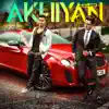 Akhiyan (feat. Arjun) - Single album lyrics, reviews, download