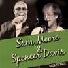 Sam Moore & Spencer Davis - Live At the Rock N Roll Palace