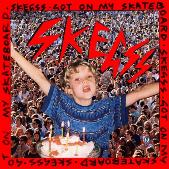 Cover artwork for Got on My Skateboard