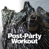 Post-Party Workout