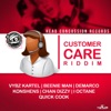 Customer Care Riddim, 2015