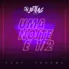 Uma Noite e 1/2 (feat. Thaeme) - Single album lyrics, reviews, download