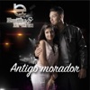 Antigo Morador (feat. Cleber & Cauan) - Single, 2017