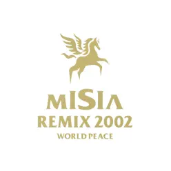 MISIA REMIX 2002 WORLD PEACE - Misia