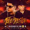 Mete Presión (feat. Yomo) - Single album lyrics, reviews, download