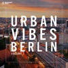 Urban Vibes Berlin, 2017