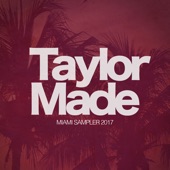 Taylor Made Recordings Miami 2017 Sampler artwork