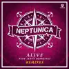 Stream & download Alive (Remixes) [feat. Matt DeFreitas] - Single