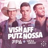 Vish, Aff, Putz, Nossa (feat. Lucas Lucco) - Single, 2017