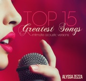 Top 15 Greatest Songs Intimate Acoustic Versions artwork