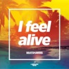 the Beatshakers - I Feel Alive (Radio Edit)