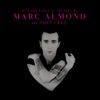 Hits and Pieces – The Best of Marc Almond & Soft Cell (Deluxe)