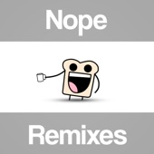 Nope Remixes - Single artwork