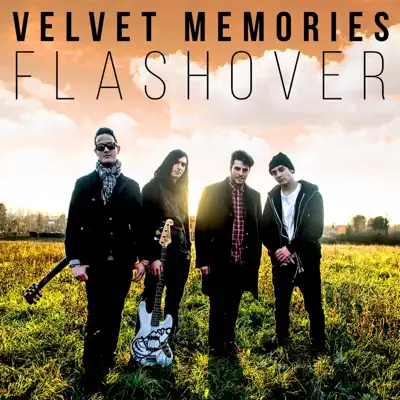 Velvet Memories - Single - Flashover