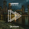 Lowkey - Still In It