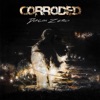 carry me my bones - corroded