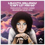 Loleatta Holloway - Can't Let You Go (Louie Vega Roots Mix)