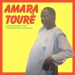 Amara Touré Accompagné Par L'orchestre Massako - EP