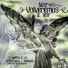 Nos Volveremos a Ver (feat. Rafa Pabon & Nahomi) - Single album lyrics, reviews, download