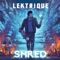 Shred - LeKtriQue lyrics