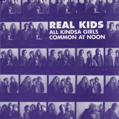 All Kindsa Girls - Single by The Real Kids album reviews, ratings, credits