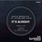 It's Alright (feat. Sterling Void) - David Morales, Sterling Void & Paris Brightledge lyrics