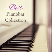 Best Pianobar Collection: Easy Listening Relaxing Classical Piano Music, Soft Instrumental Jazz Songs artwork