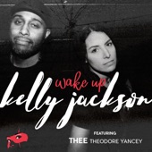 Kelly Jackson - Wake Up