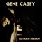 Tony Joe White - Gene Casey lyrics