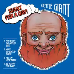 Giant for a Day - Gentle Giant