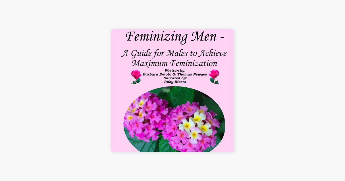 Who men to feminize women like Masculine Women