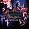 Gulliver (with Natalia Lafourcade, Alex González y Sergio Vallín) [MTV Unplugged] [Radio edit] - Single album lyrics, reviews, download