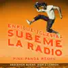 Stream & download SÚBEME LA RADIO (feat. Descemer Bueno & Zion & Lennox) [Pink Panda Remix] - Single