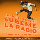SÚBEME LA RADIO (feat. Descemer Bueno & Zion & Lennox) [Pink Panda Remix] artwork