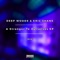 A Stranger to Ourselves (Deep Woods Mix) - Deep Woods lyrics
