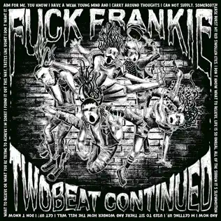 ladda ner album Fuck Frankie - Twobeat Continued