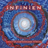 iNFiNiEN - Light at the Endless Tunnel