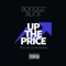 Up the Price - Booggz & BUCK lyrics